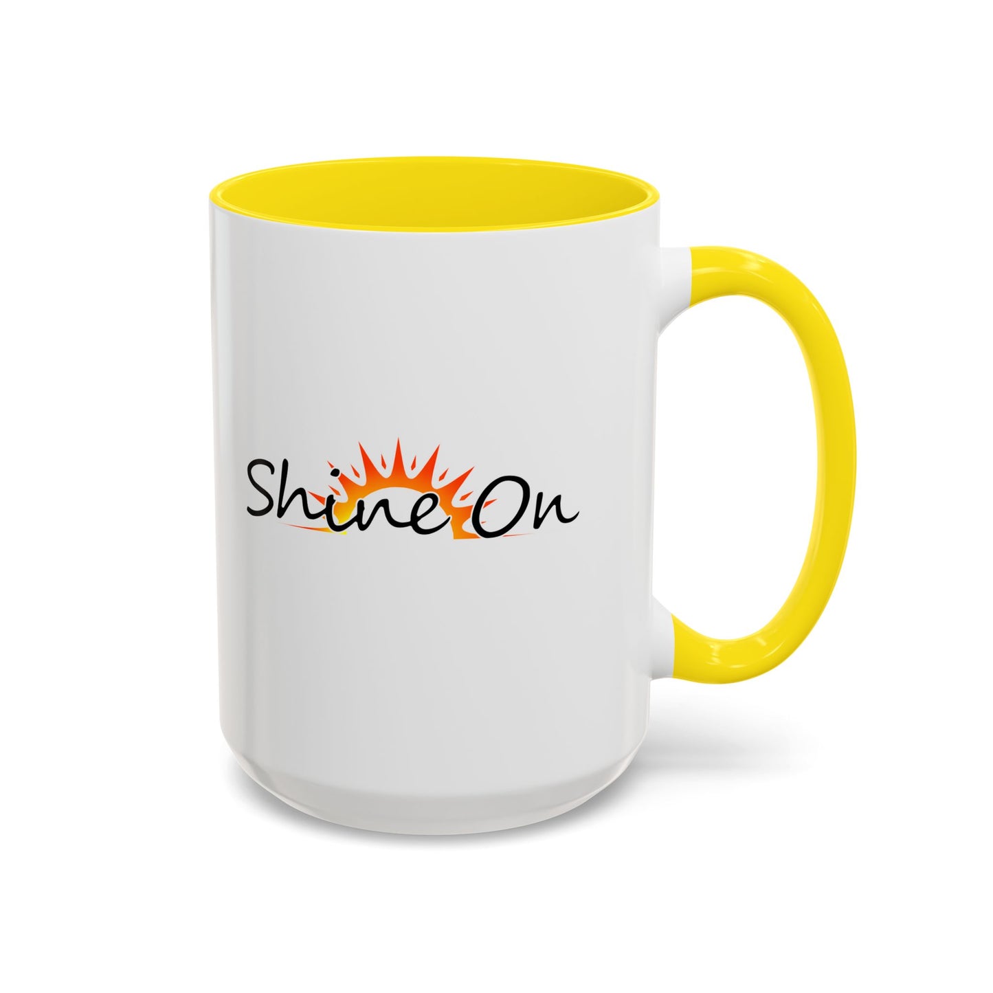 'Shine On' Accent Coffee Mug - 11oz & 15oz Ceramic Cup for Coffee Lovers