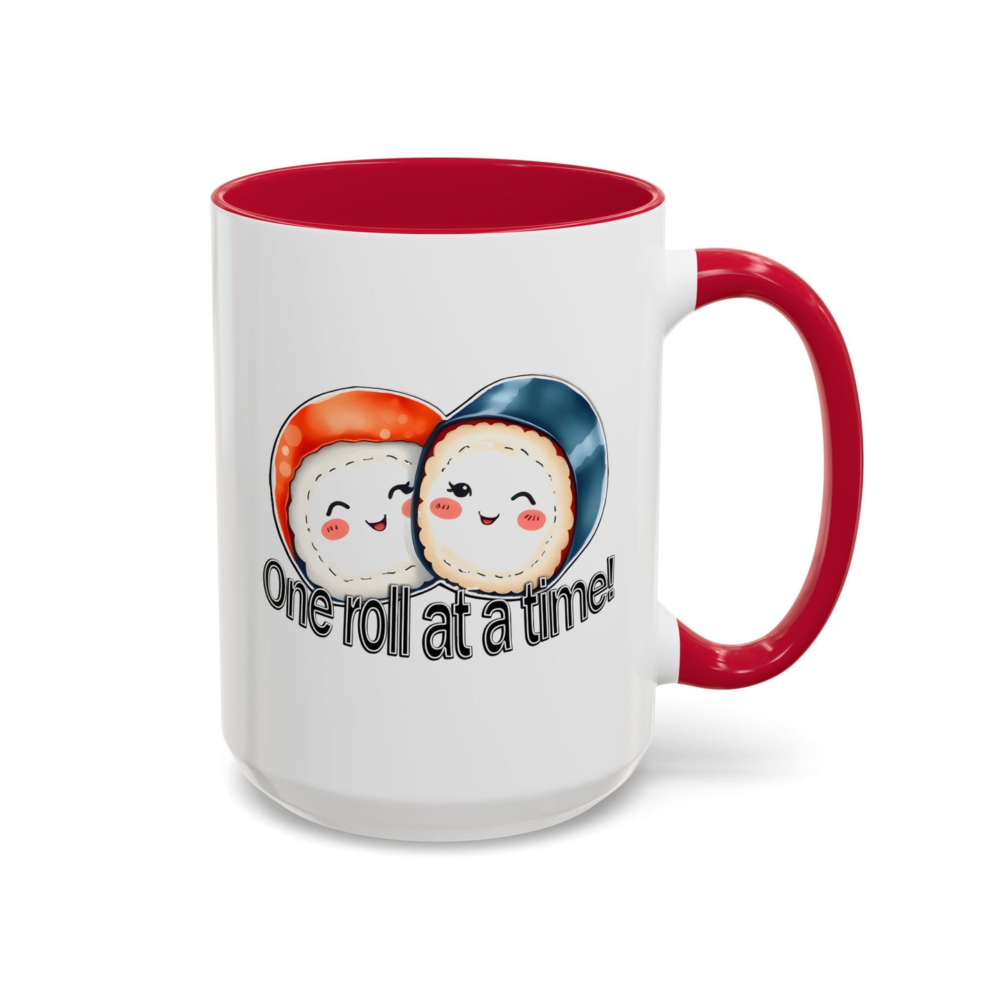 Coffee Mug - "One Roll at a Time" - Colorful Ceramic Coffee Cup, Perfect Gift for Food Lovers
