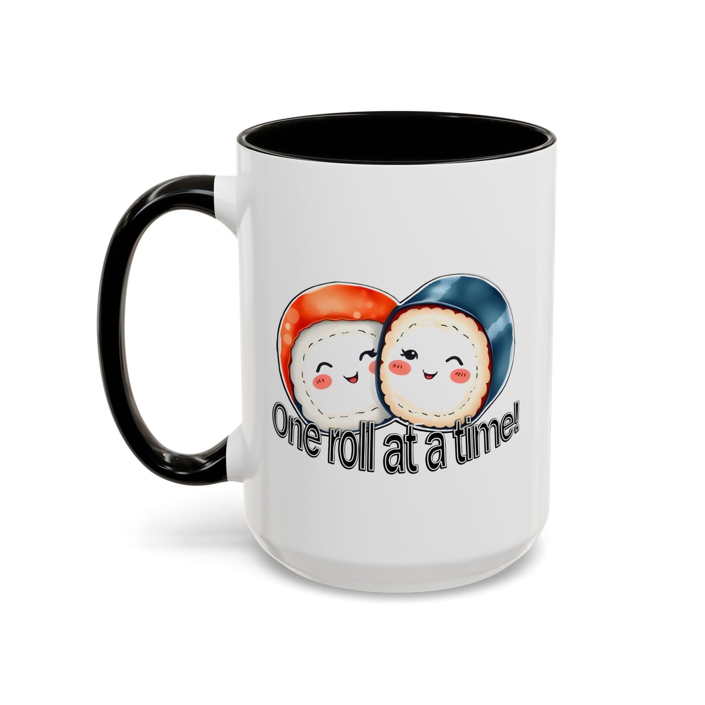 Coffee Mug - "One Roll at a Time" - Colorful Ceramic Coffee Cup, Perfect Gift for Food Lovers