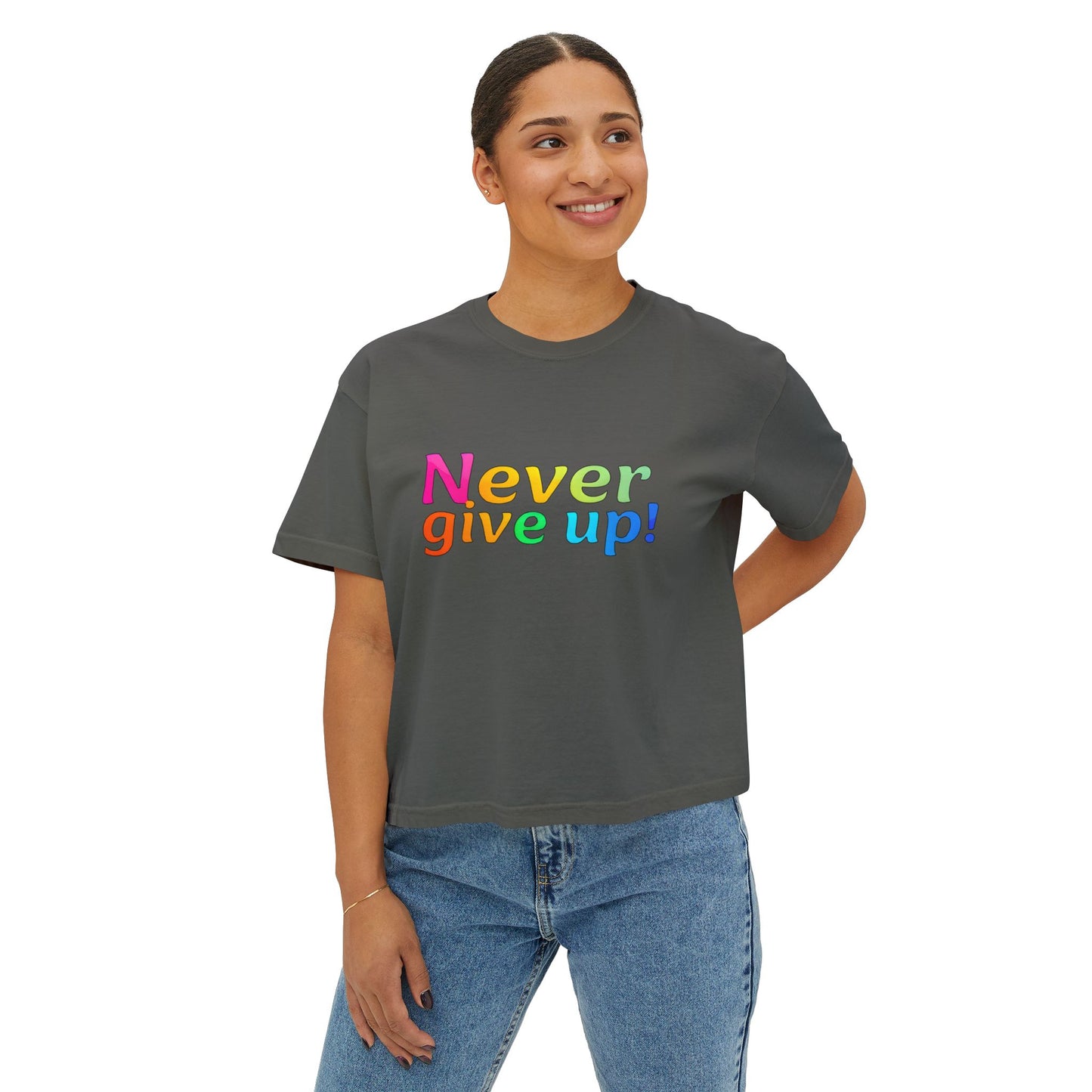 Womens Boxy Tee - 'Never Give Up' Design