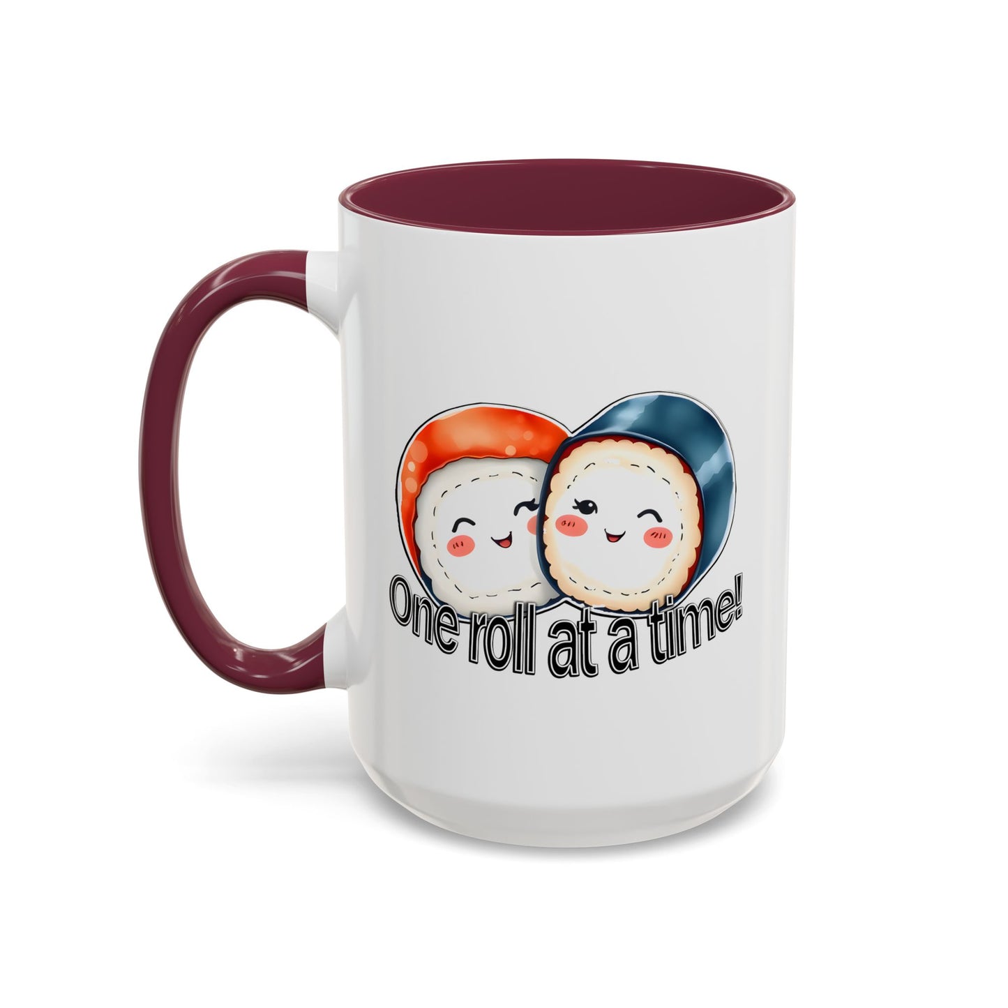 Coffee Mug - "One Roll at a Time" - Colorful Ceramic Coffee Cup, Perfect Gift for Food Lovers