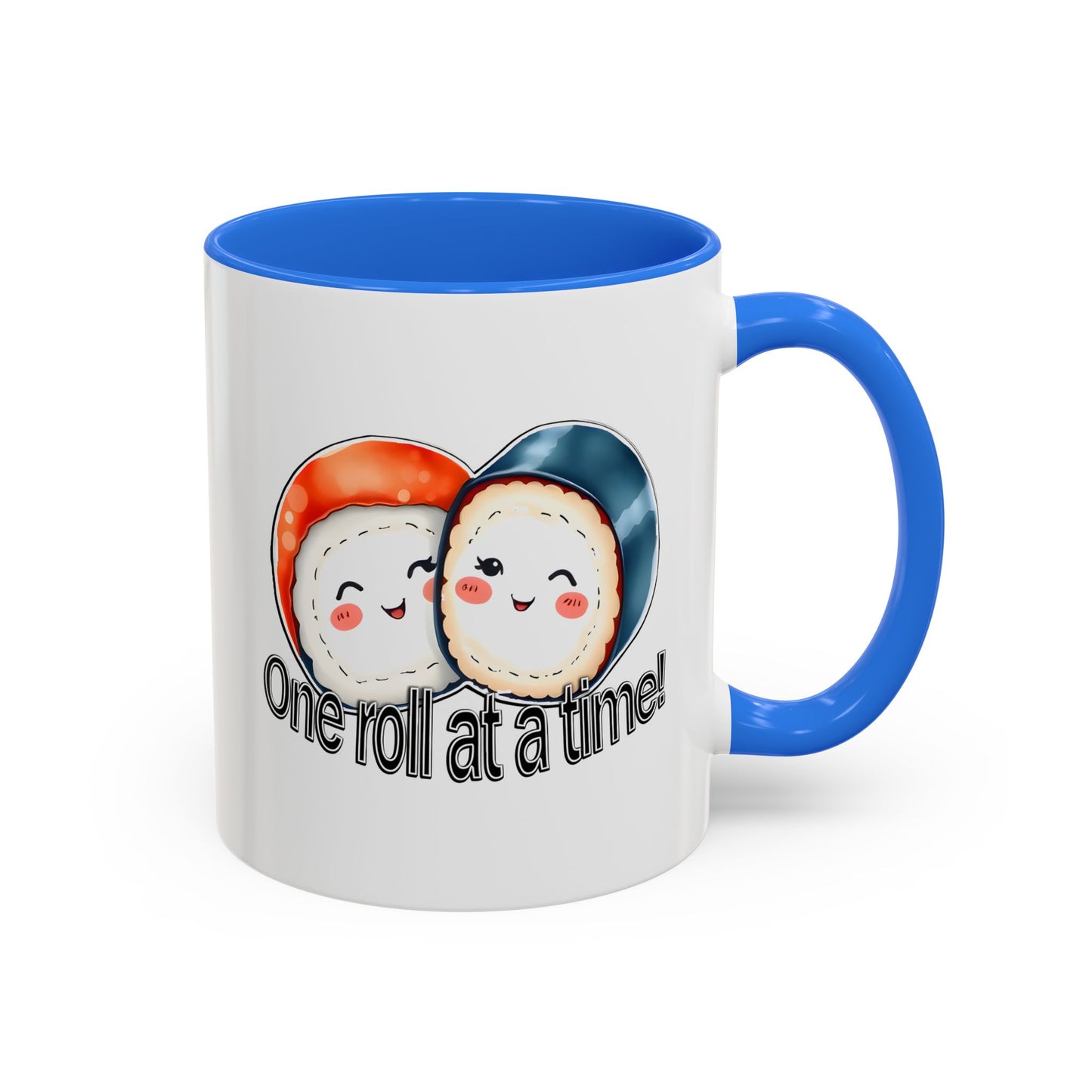 Coffee Mug - "One Roll at a Time" - Colorful Ceramic Coffee Cup, Perfect Gift for Food Lovers