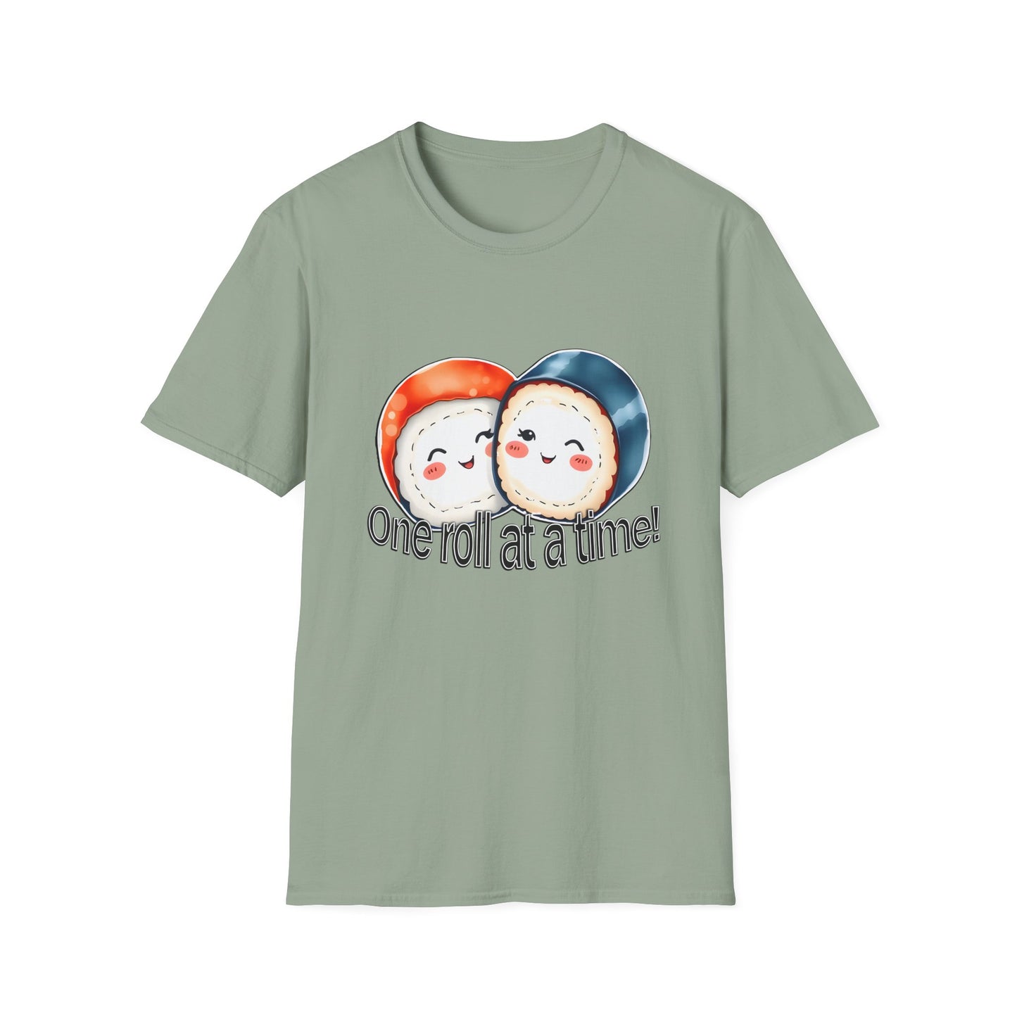 Unisex Softstyle Tee - "One Roll at a Time" - Cute Sushi T-Shirt for Food Lovers