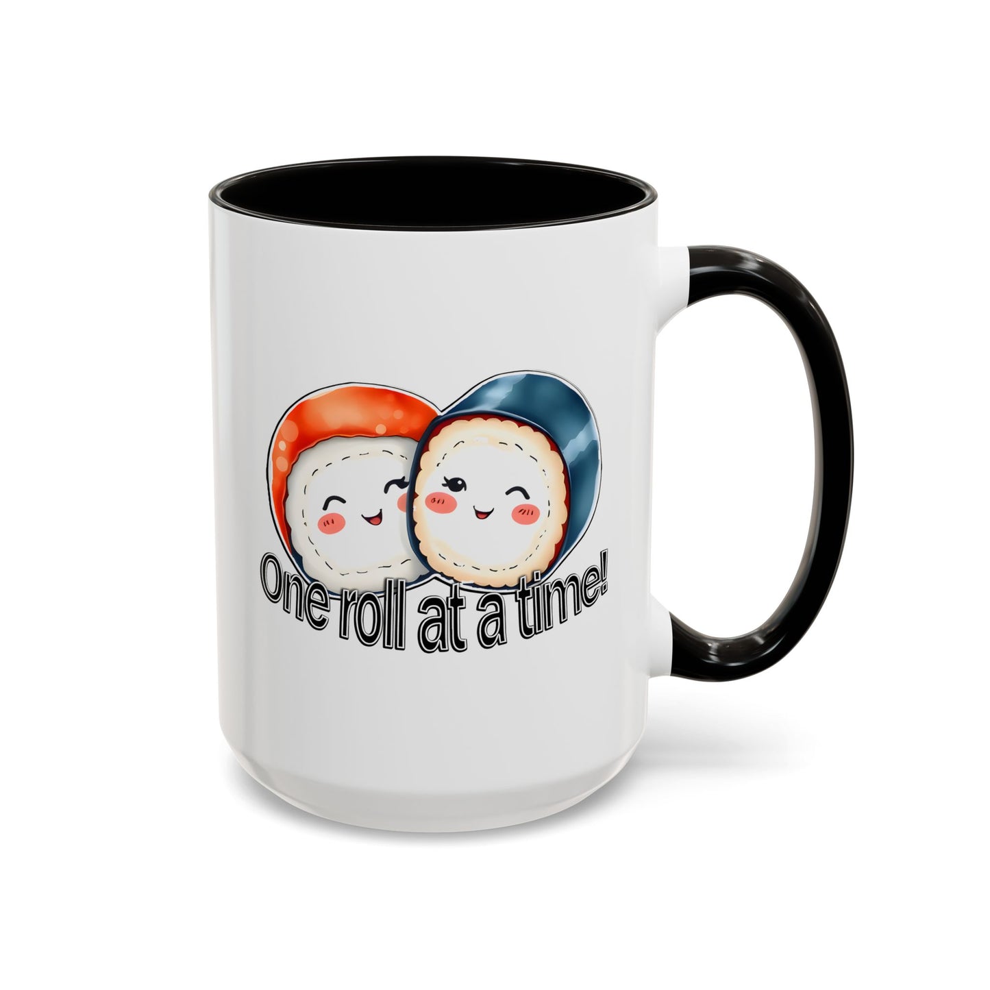 Coffee Mug - "One Roll at a Time" - Colorful Ceramic Coffee Cup, Perfect Gift for Food Lovers