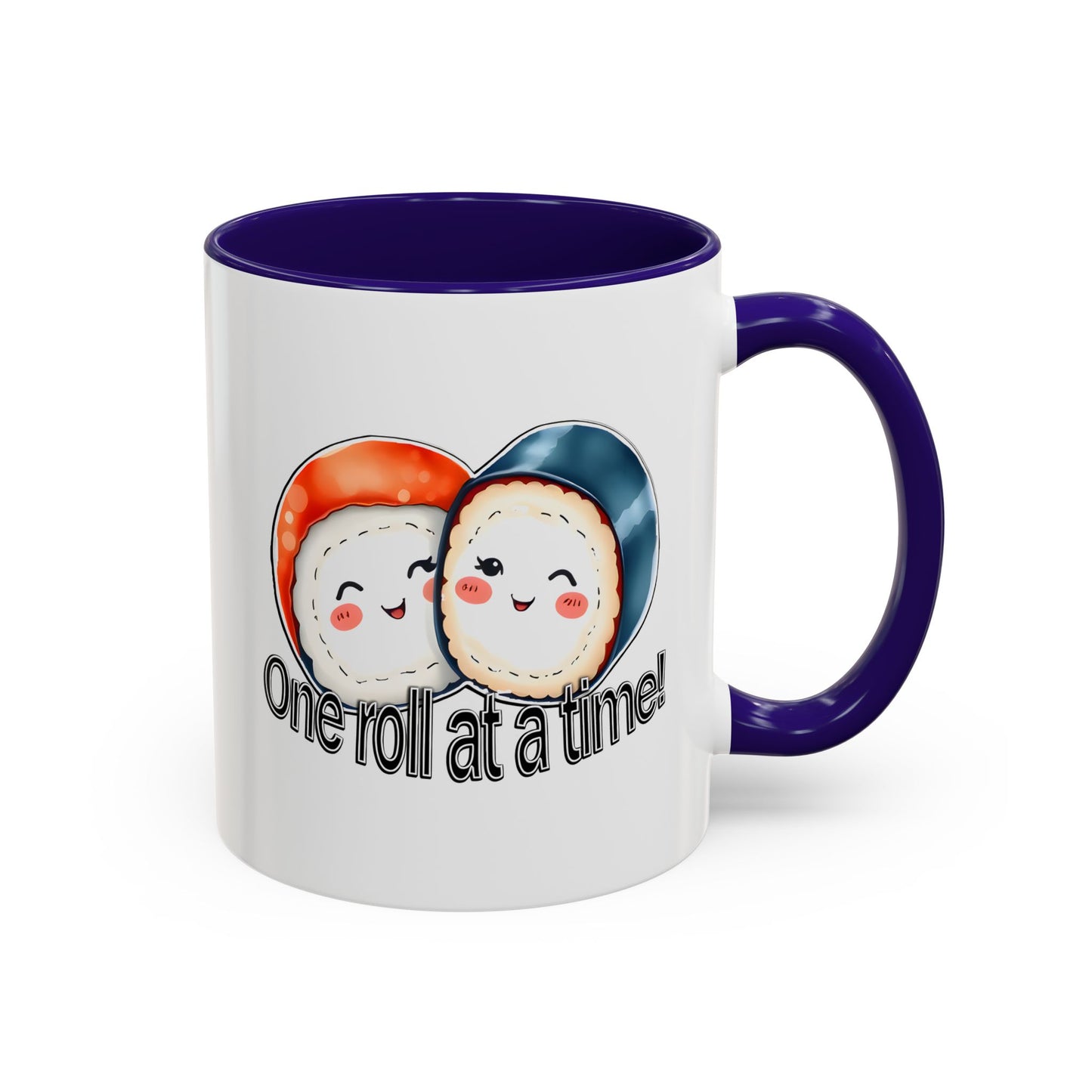 Coffee Mug - "One Roll at a Time" - Colorful Ceramic Coffee Cup, Perfect Gift for Food Lovers