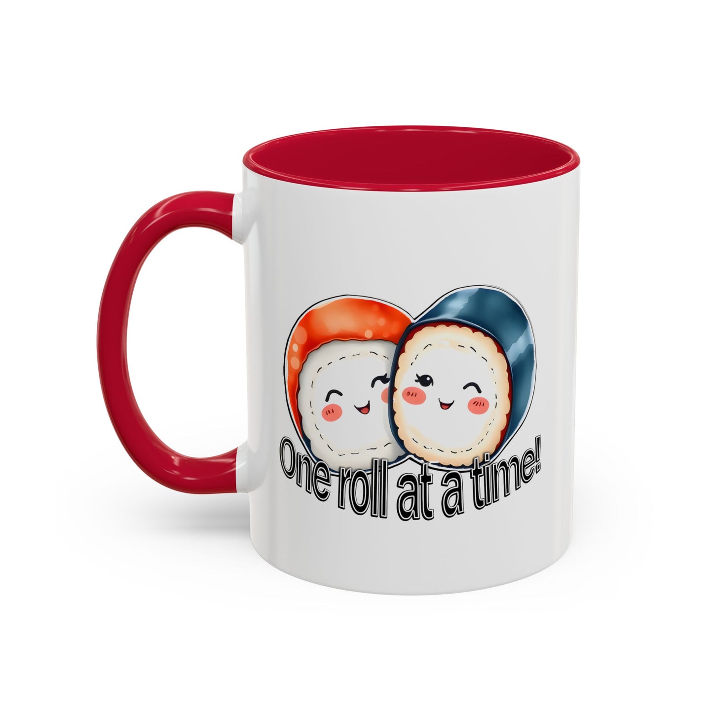 Coffee Mug - "One Roll at a Time" - Colorful Ceramic Coffee Cup, Perfect Gift for Food Lovers
