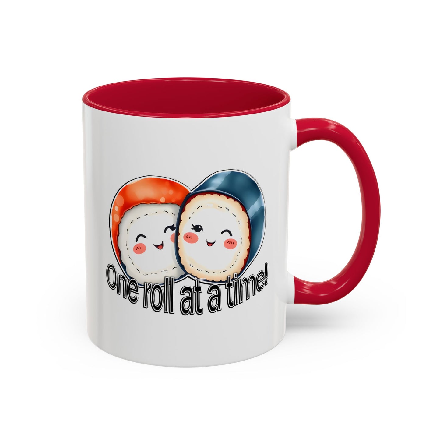 Coffee Mug - "One Roll at a Time" - Colorful Ceramic Coffee Cup, Perfect Gift for Food Lovers
