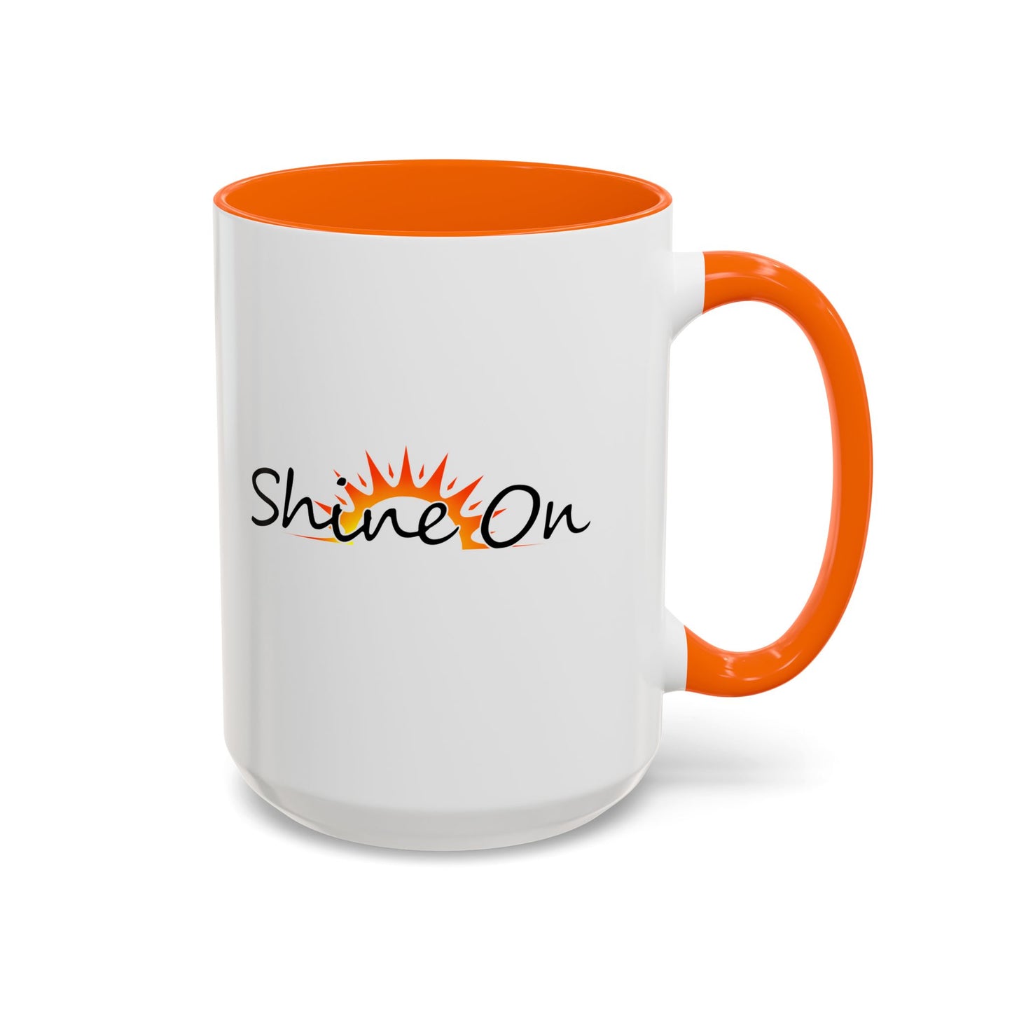 'Shine On' Accent Coffee Mug - 11oz & 15oz Ceramic Cup for Coffee Lovers