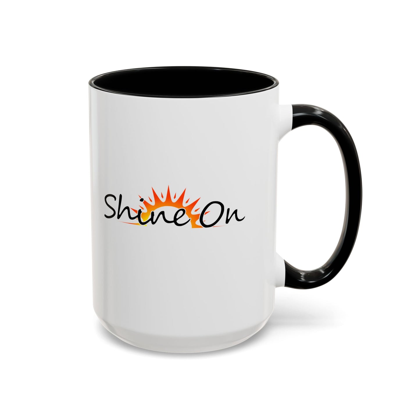 'Shine On' Accent Coffee Mug - 11oz & 15oz Ceramic Cup for Coffee Lovers