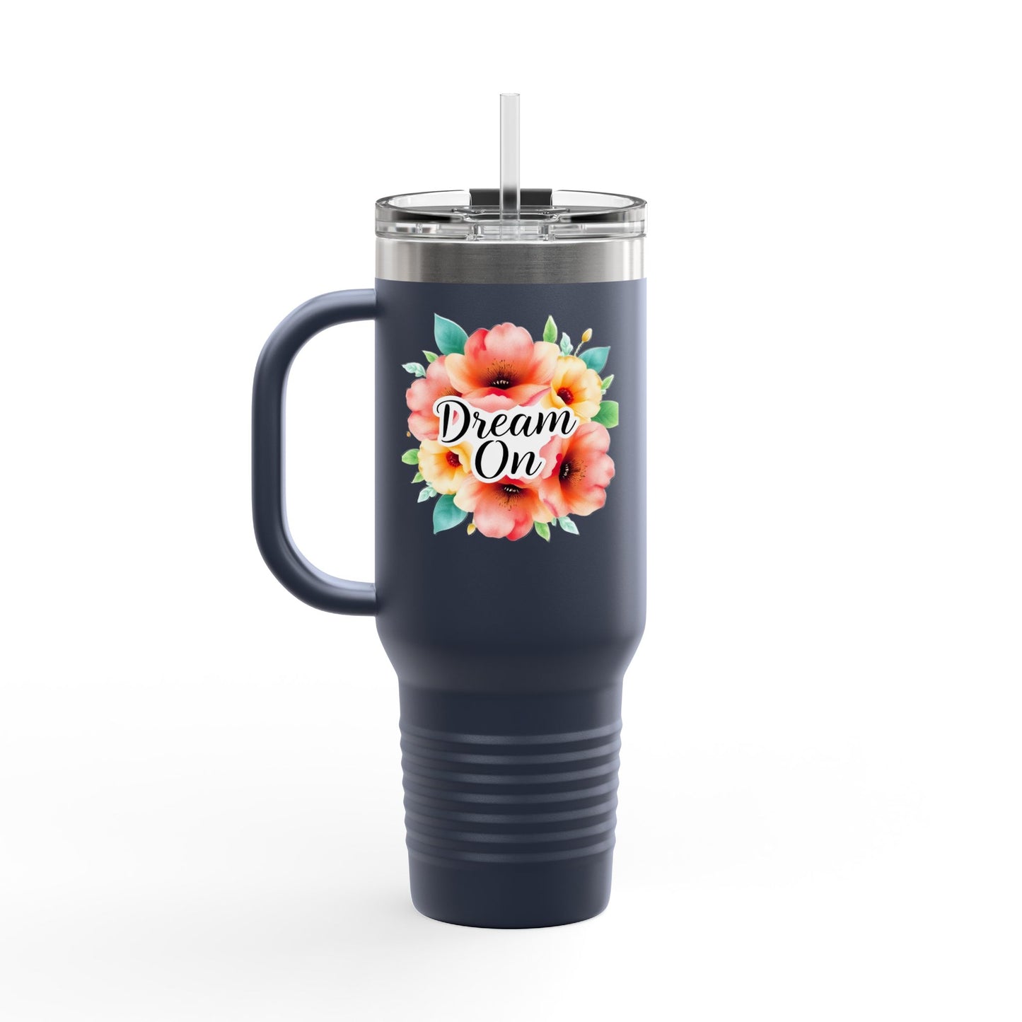 Insulated Travel Mug - "Dream On" 40oz