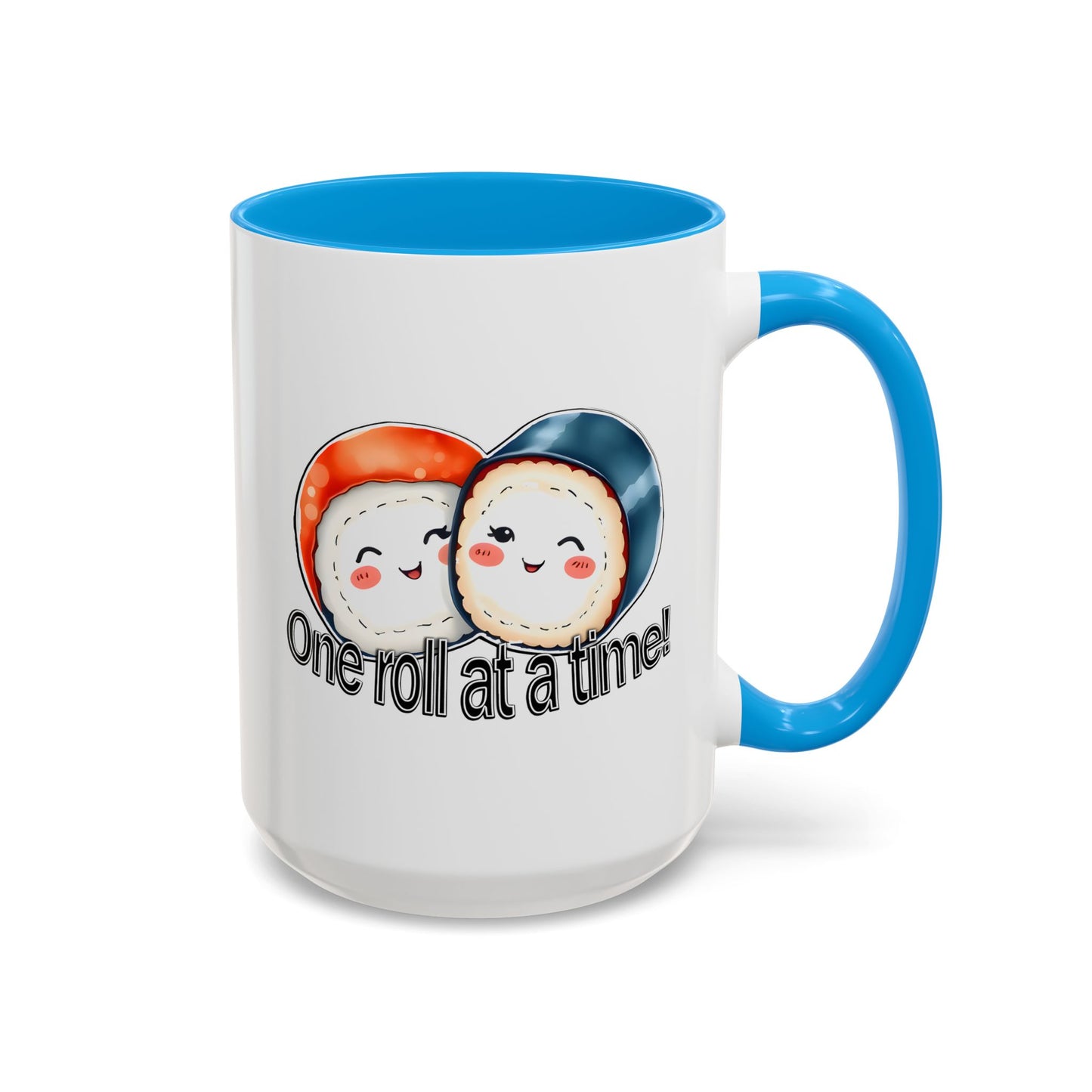 Coffee Mug - "One Roll at a Time" - Colorful Ceramic Coffee Cup, Perfect Gift for Food Lovers
