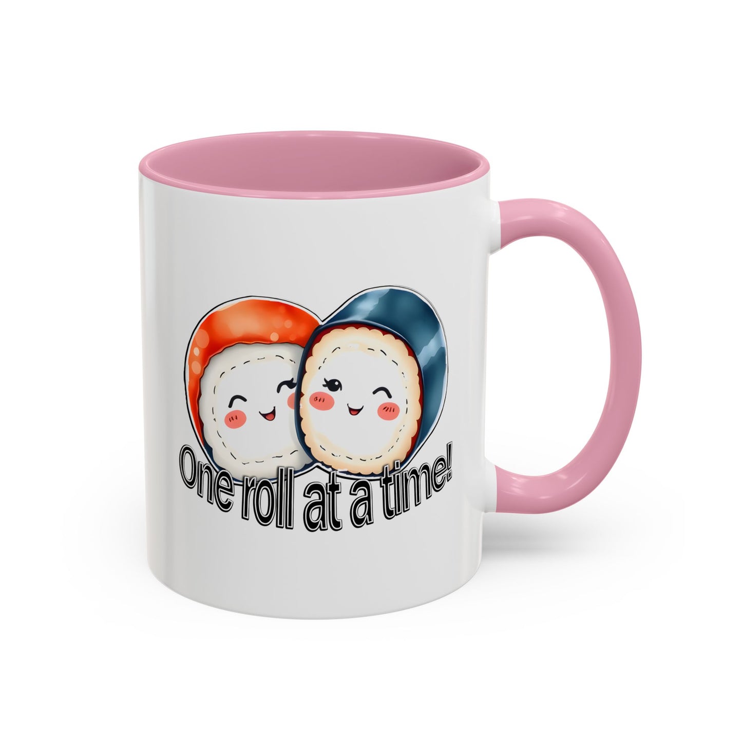 Coffee Mug - "One Roll at a Time" - Colorful Ceramic Coffee Cup, Perfect Gift for Food Lovers