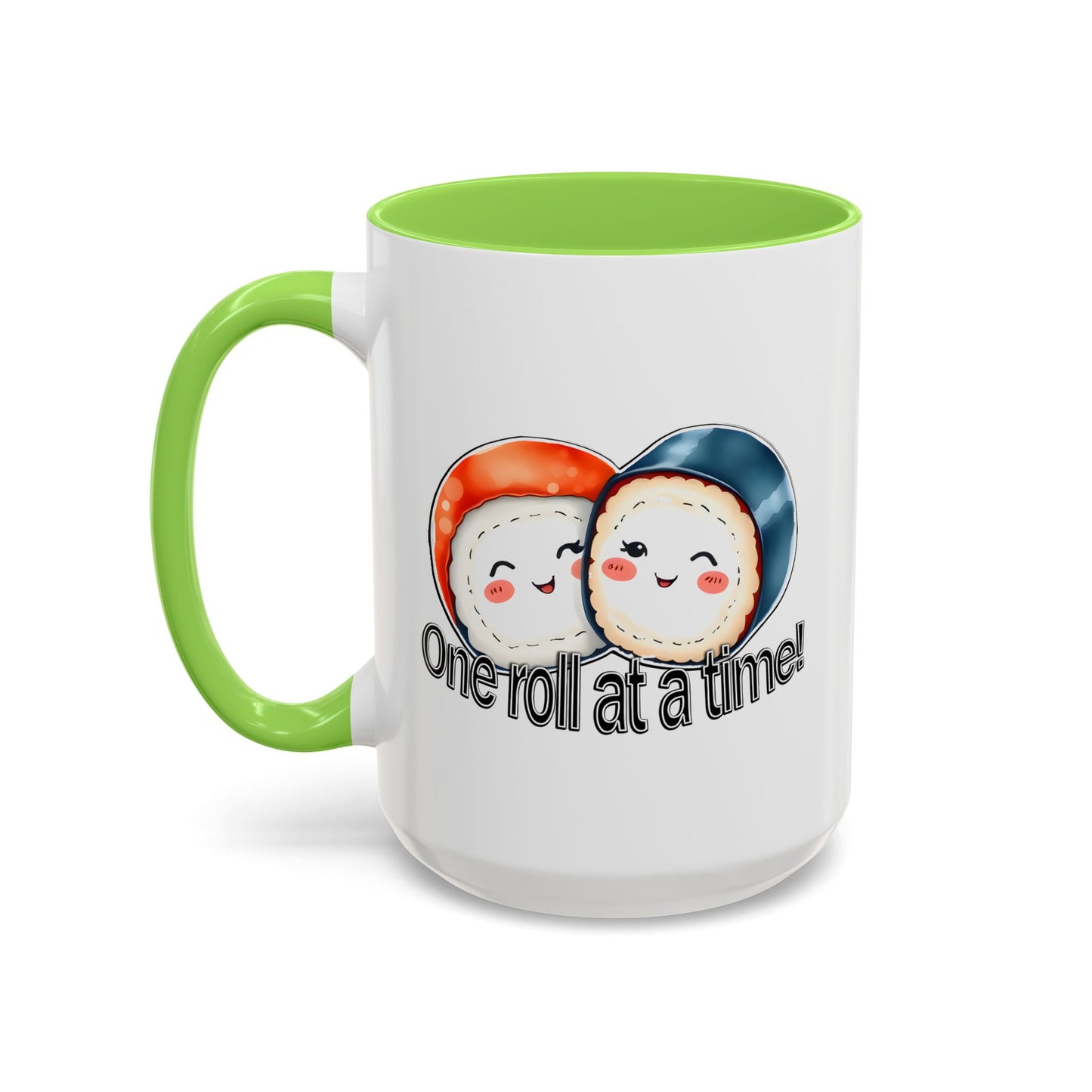 Coffee Mug - "One Roll at a Time" - Colorful Ceramic Coffee Cup, Perfect Gift for Food Lovers