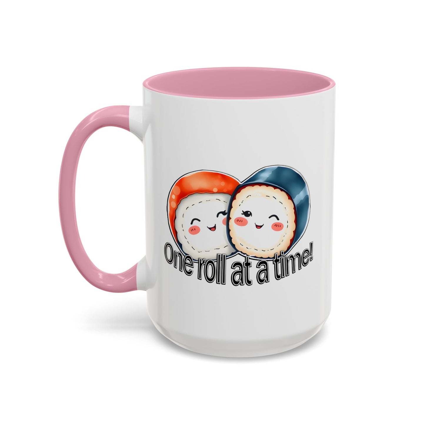 Coffee Mug - "One Roll at a Time" - Colorful Ceramic Coffee Cup, Perfect Gift for Food Lovers