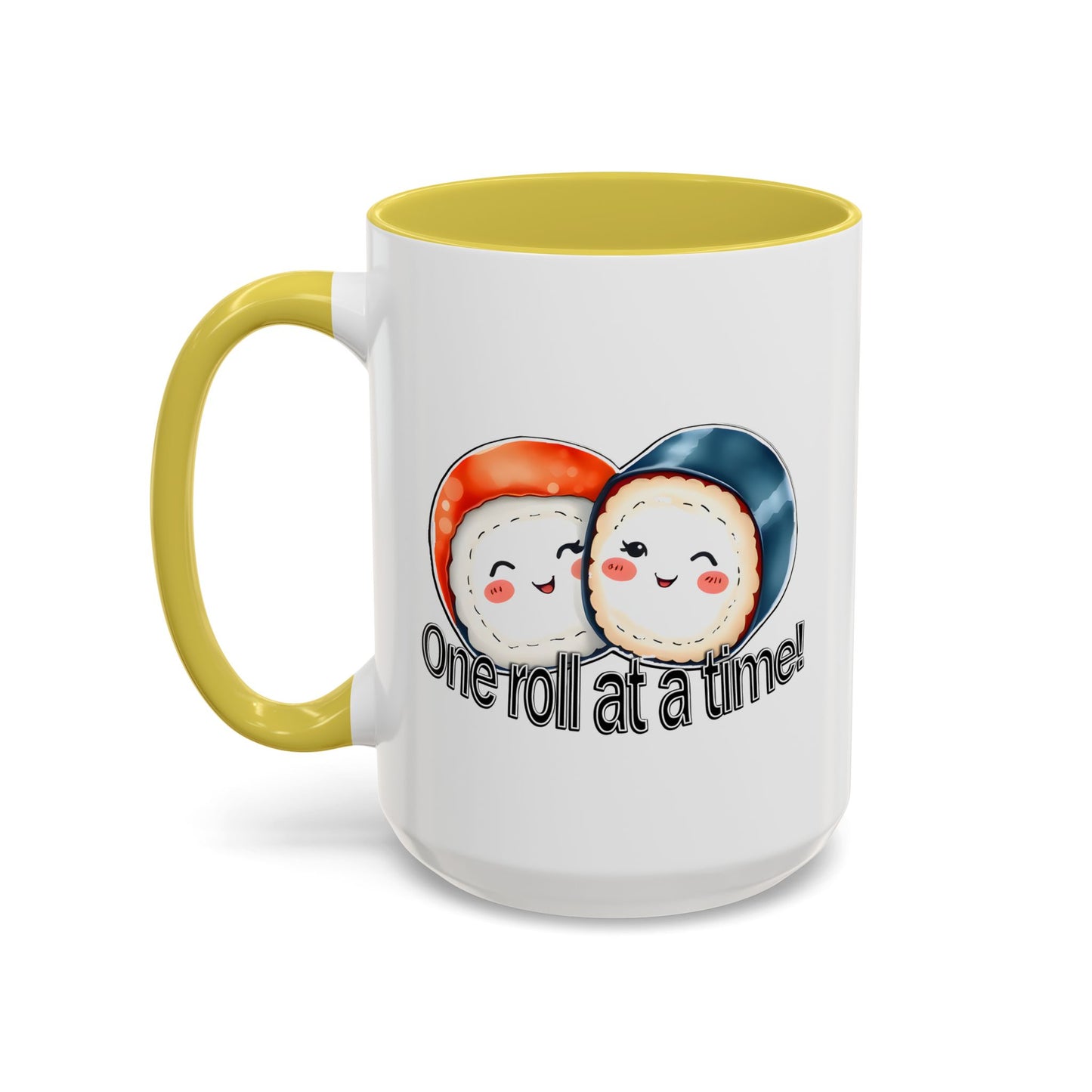Coffee Mug - "One Roll at a Time" - Colorful Ceramic Coffee Cup, Perfect Gift for Food Lovers