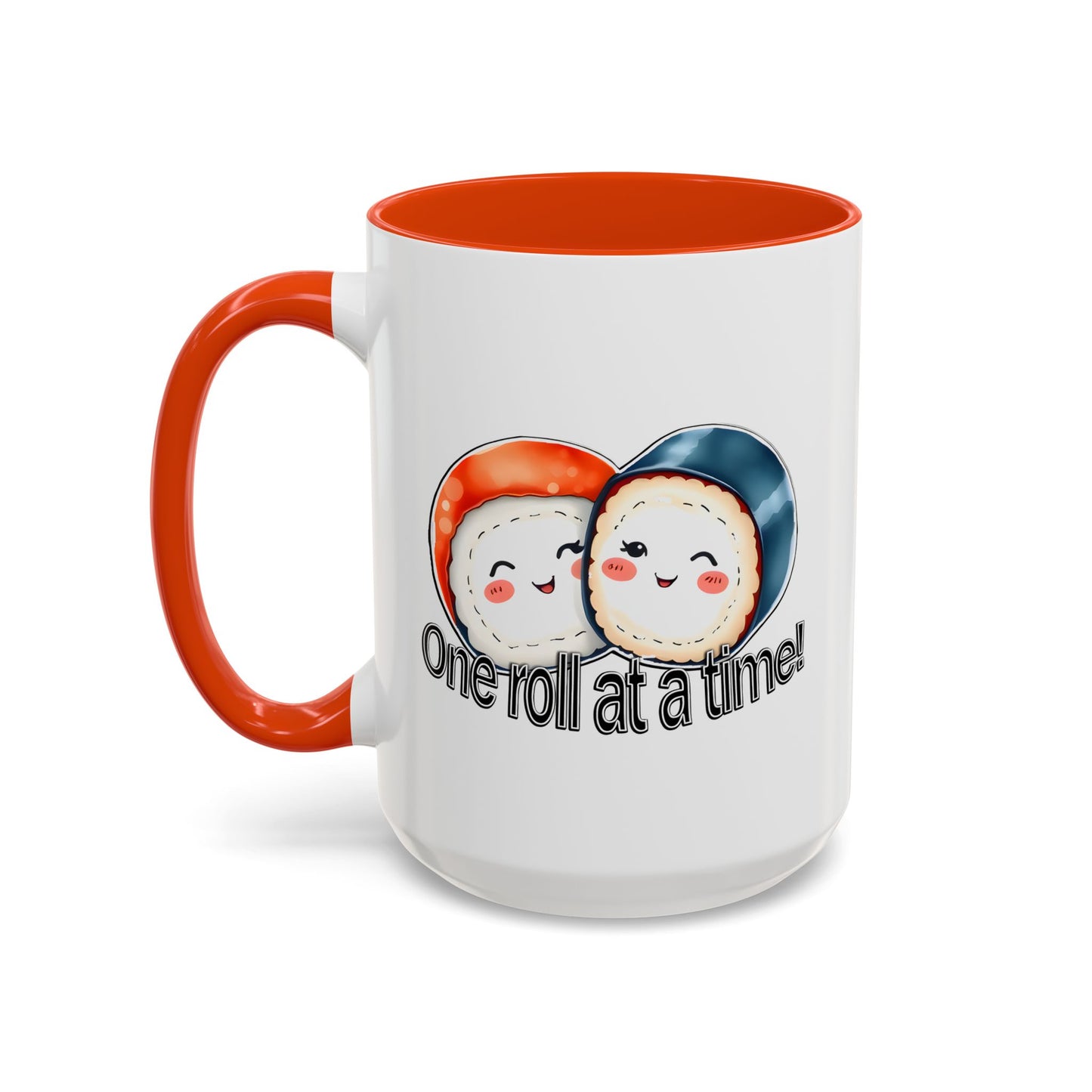 Coffee Mug - "One Roll at a Time" - Colorful Ceramic Coffee Cup, Perfect Gift for Food Lovers