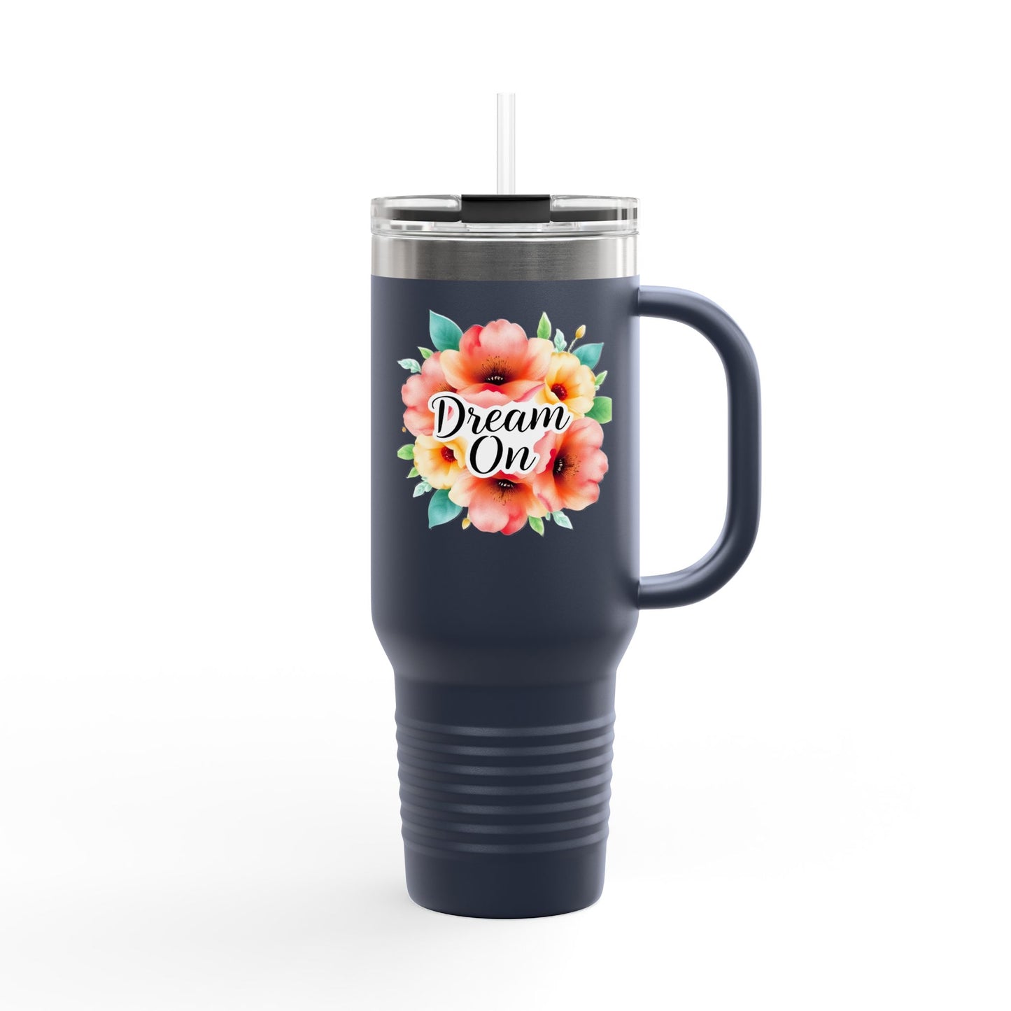 Insulated Travel Mug - "Dream On" 40oz