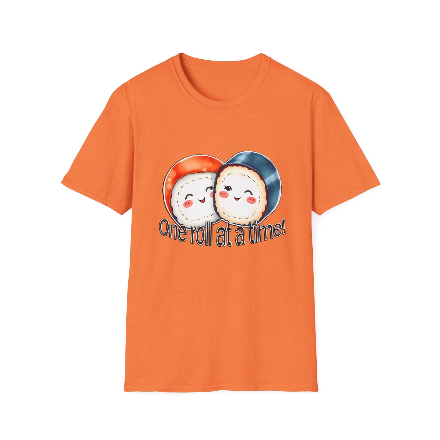 Unisex Softstyle Tee - "One Roll at a Time" -  Cute Sushi T-Shirt for Food Lovers