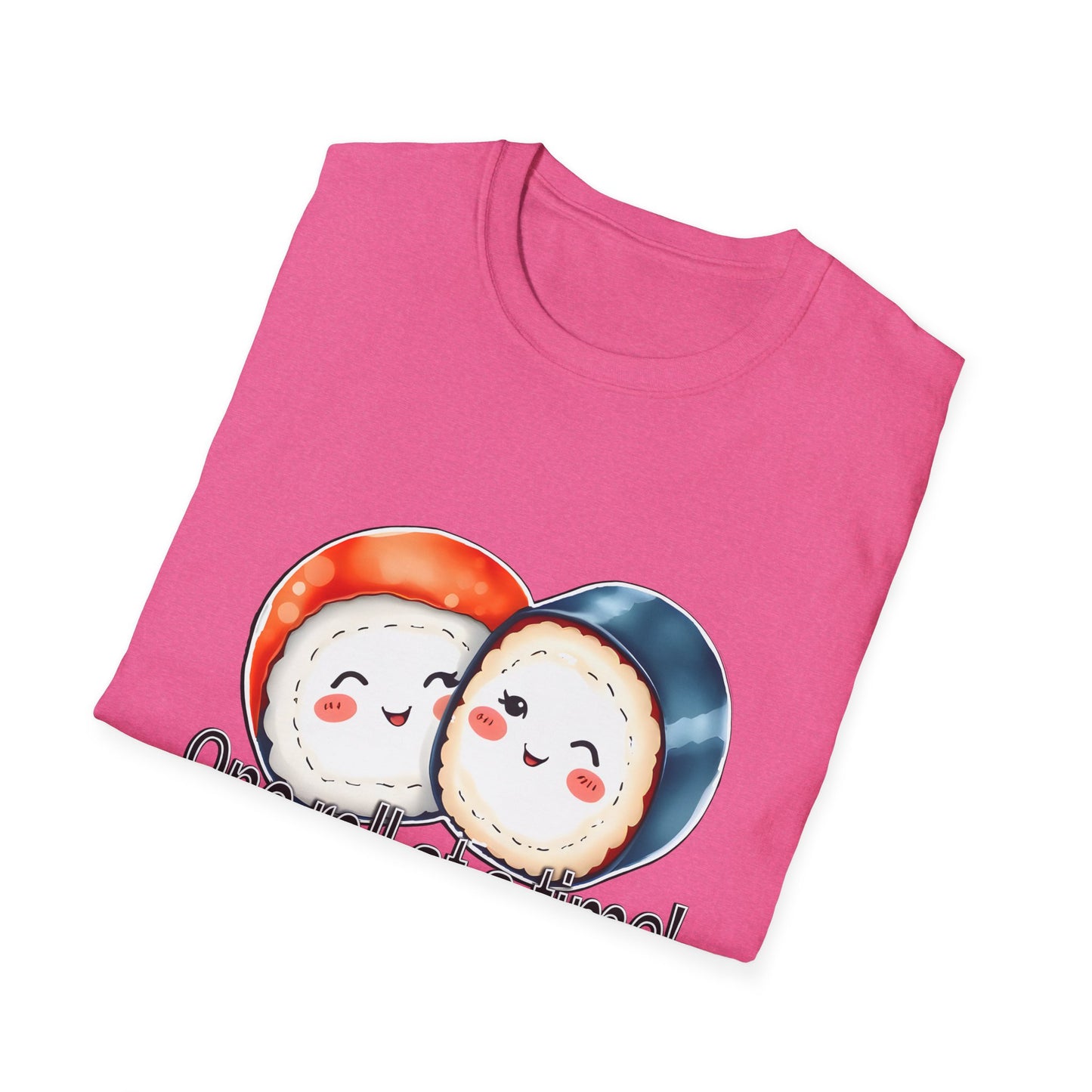 Unisex Softstyle Tee - "One Roll at a Time" -  Cute Sushi T-Shirt for Food Lovers