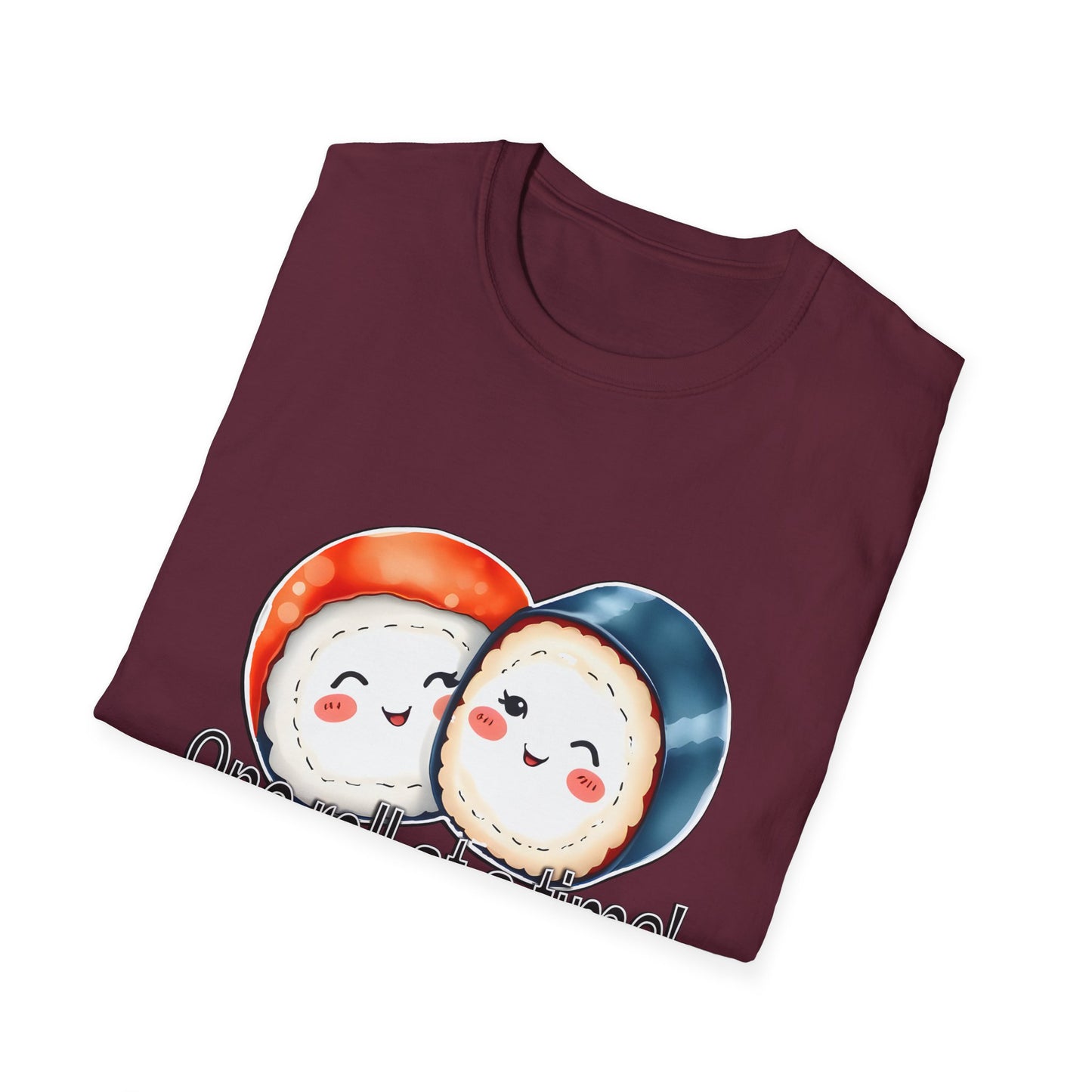 Unisex Softstyle Tee - "One Roll at a Time" -  Cute Sushi T-Shirt for Food Lovers