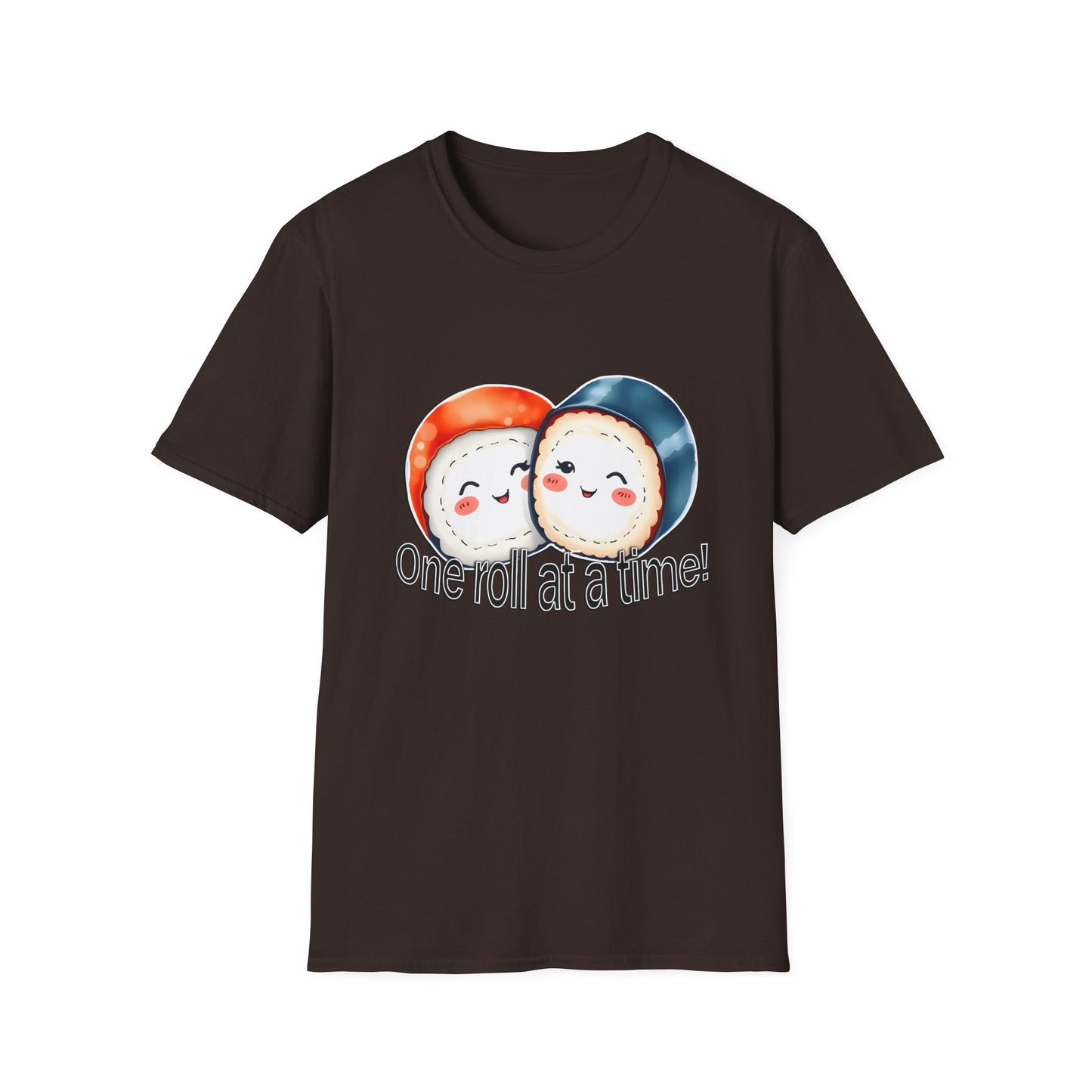 Unisex Softstyle Tee - "One Roll at a Time" -  Cute Sushi T-Shirt for Food Lovers