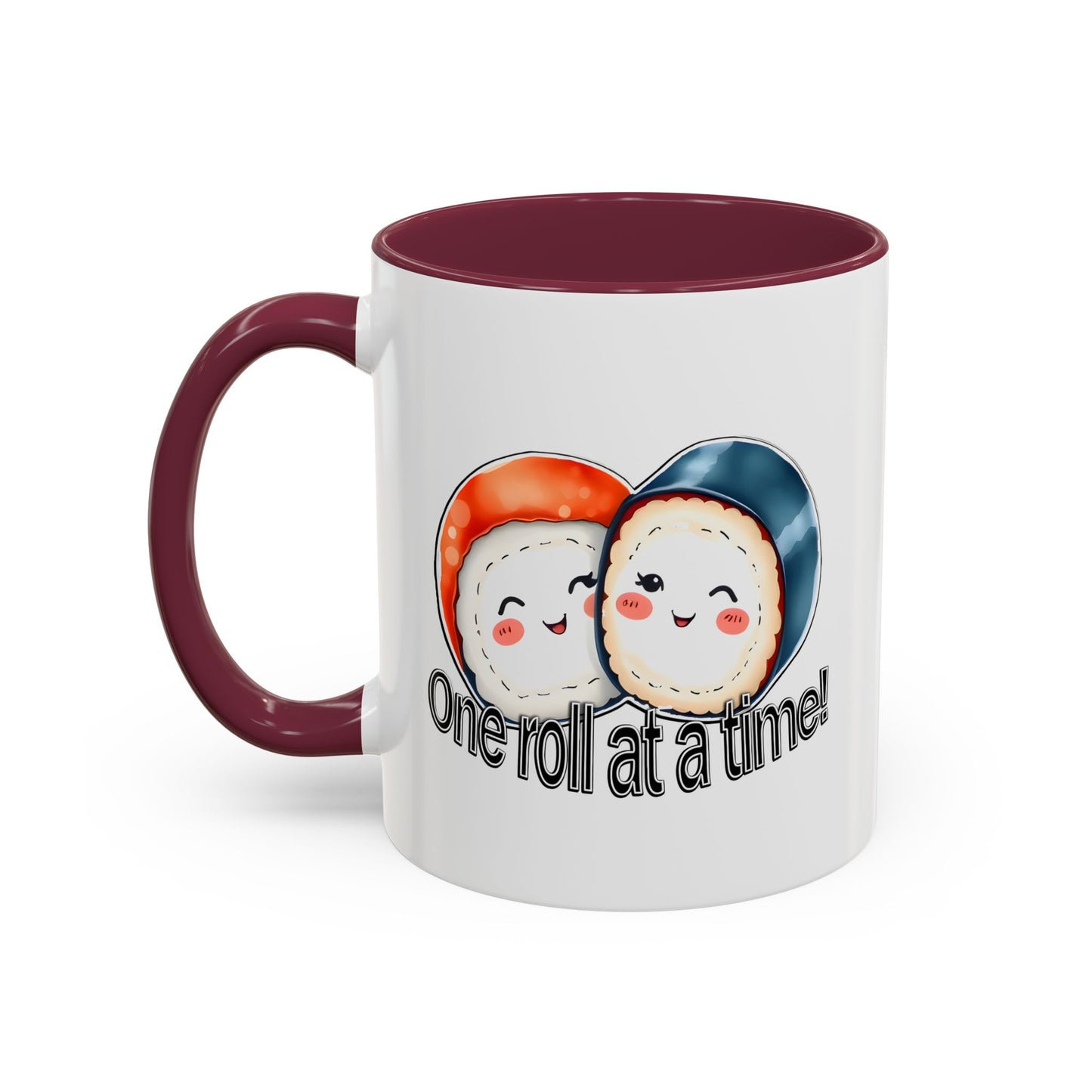 Coffee Mug - "One Roll at a Time" - Colorful Ceramic Coffee Cup, Perfect Gift for Food Lovers