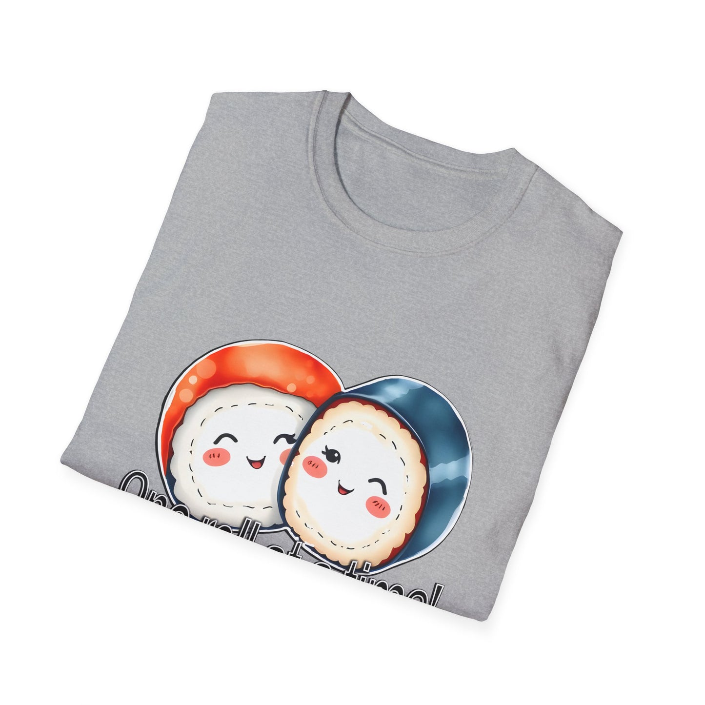 Unisex Softstyle Tee - "One Roll at a Time" -  Cute Sushi T-Shirt for Food Lovers