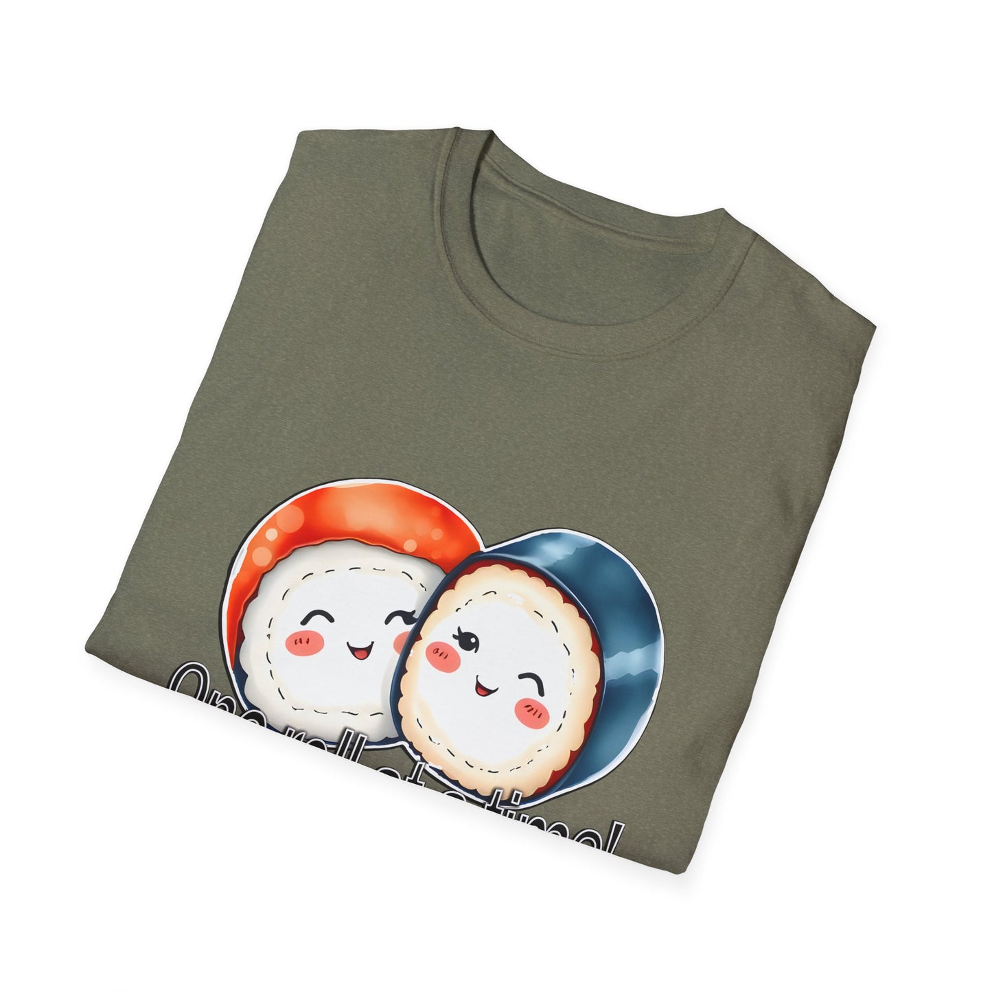 Unisex Softstyle Tee - "One Roll at a Time" -  Cute Sushi T-Shirt for Food Lovers
