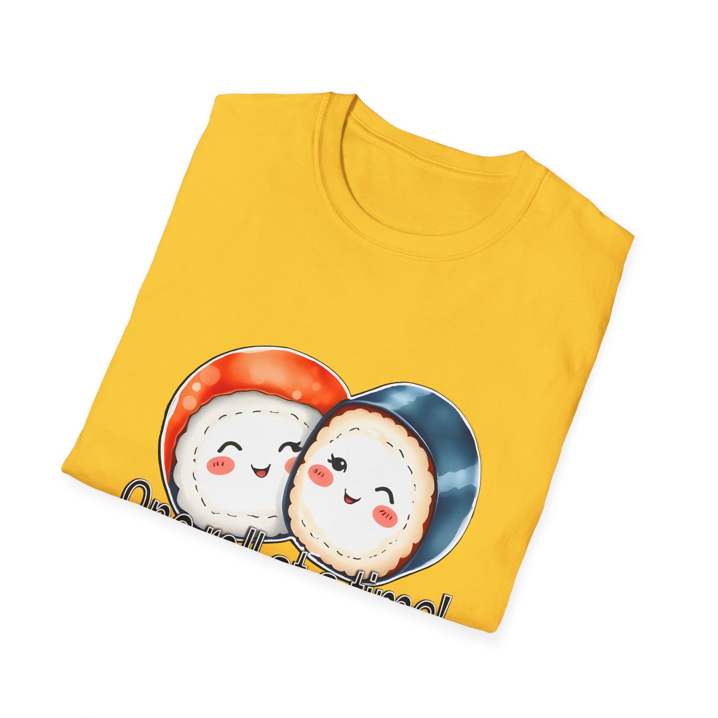 Unisex Softstyle Tee - "One Roll at a Time" -  Cute Sushi T-Shirt for Food Lovers