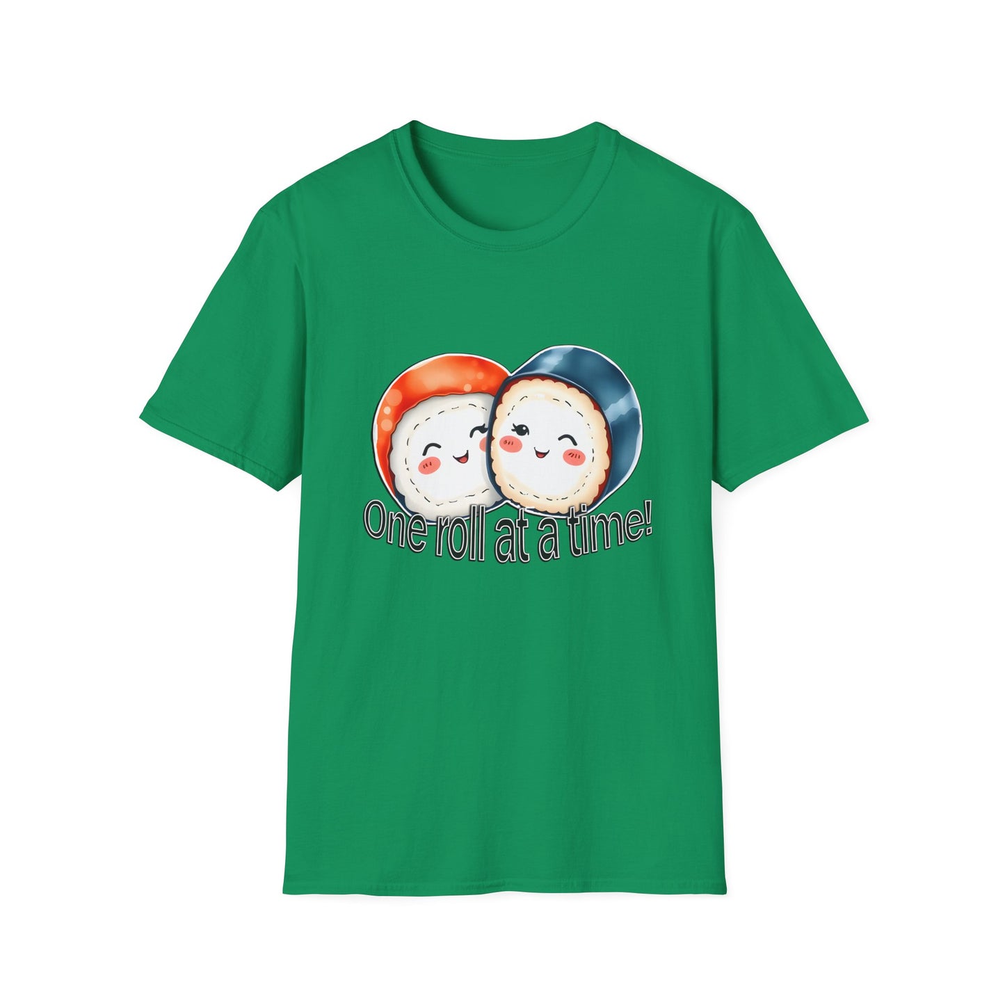 Unisex Softstyle Tee - "One Roll at a Time" -  Cute Sushi T-Shirt for Food Lovers