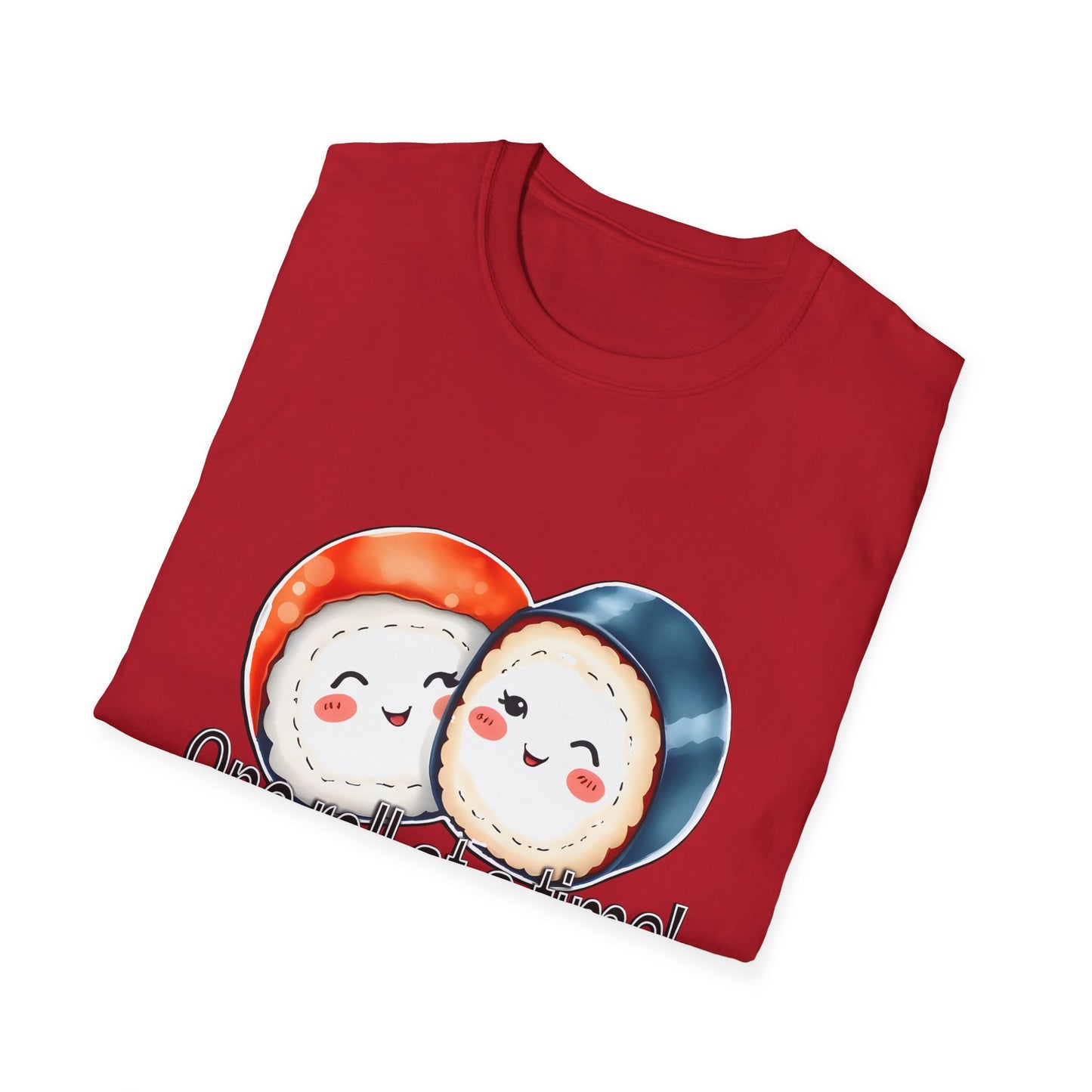 Unisex Softstyle Tee - "One Roll at a Time" -  Cute Sushi T-Shirt for Food Lovers