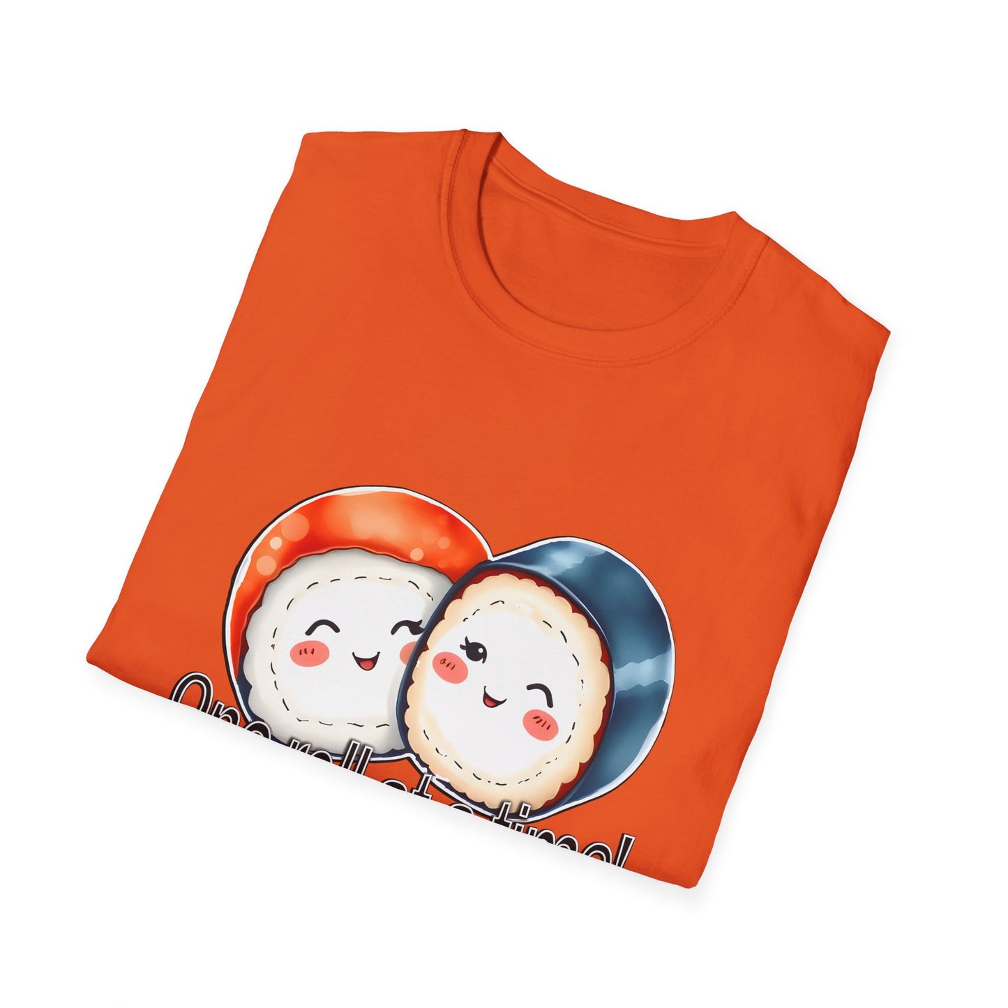 Unisex Softstyle Tee - "One Roll at a Time" -  Cute Sushi T-Shirt for Food Lovers