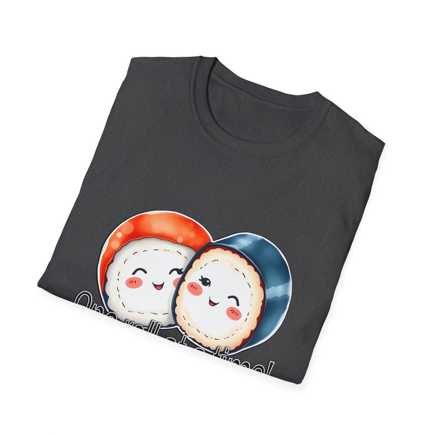 Unisex Softstyle Tee - "One Roll at a Time" -  Cute Sushi T-Shirt for Food Lovers