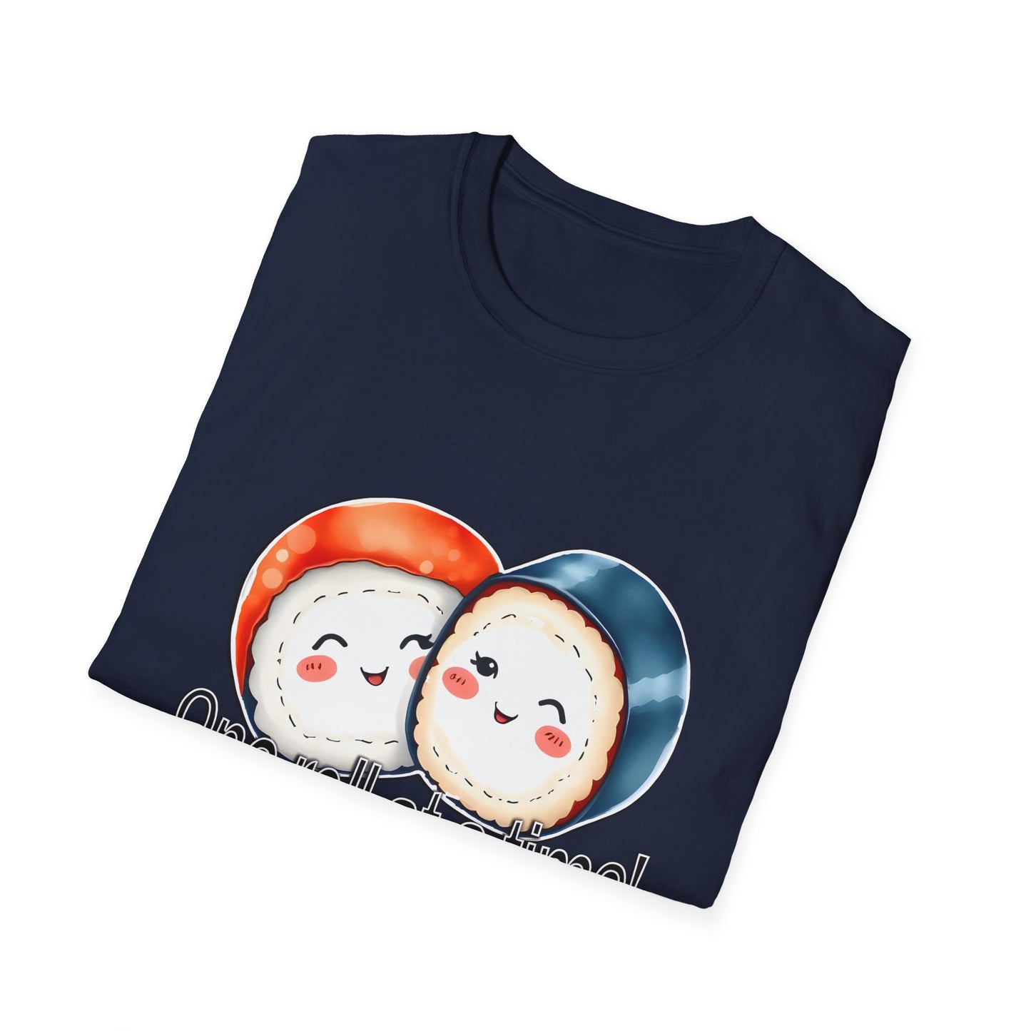 Unisex Softstyle Tee - "One Roll at a Time" -  Cute Sushi T-Shirt for Food Lovers