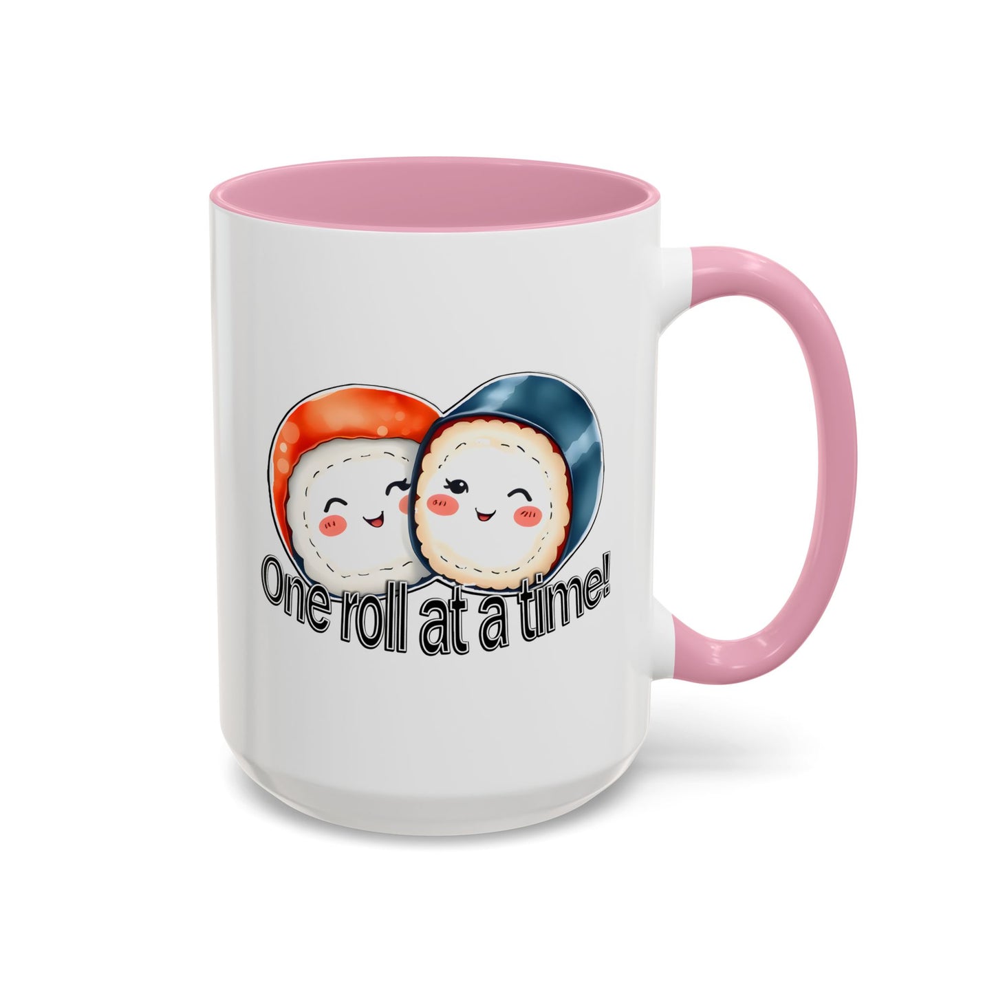 Coffee Mug - "One Roll at a Time" - Colorful Ceramic Coffee Cup, Perfect Gift for Food Lovers